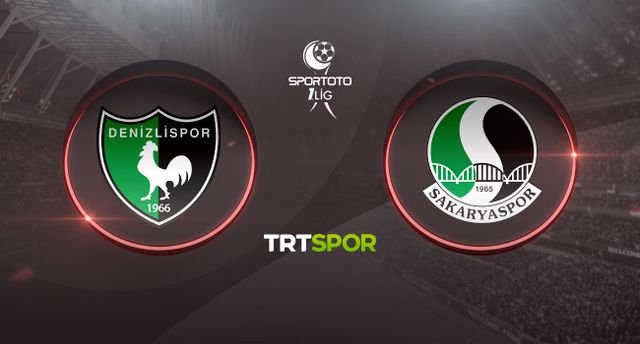 TRT Spor canlı izle! TFF 1. Lig Denizlispor Sakaryaspor maçı canlı kesintisiz izle