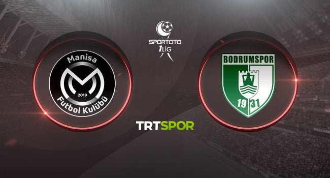TRT Spor canlı izle! TFF 1. Lig Manisa FK Bodrumspor maçı canlı kesintisiz izle