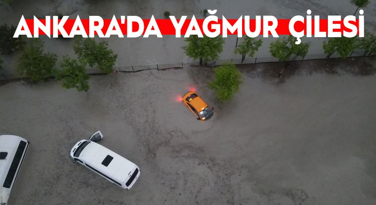 Ankara'da dolu ve sağanak vatandaşlara zor anlar yaşattı