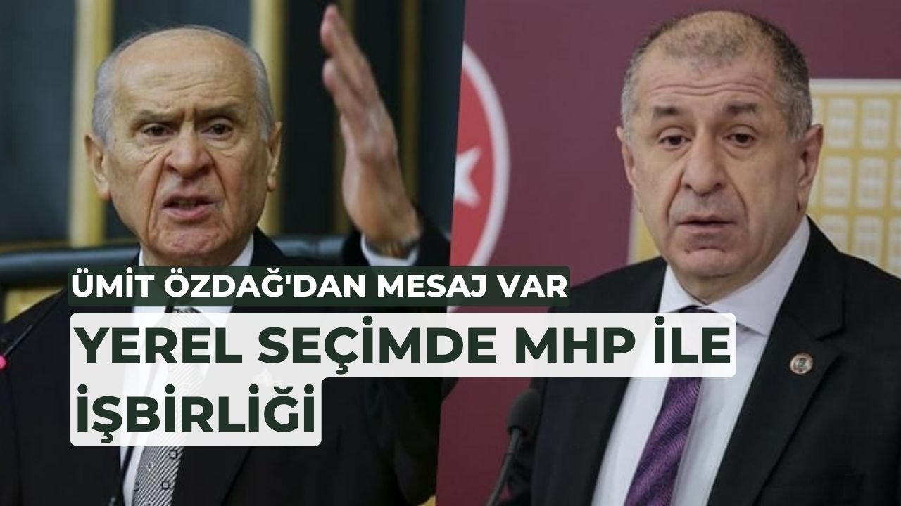 Ümit Özdağ: Yerel seçimde MHP ile işbirliği yapabiliriz