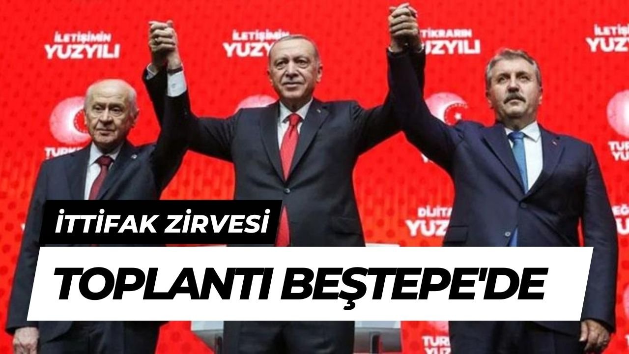 Beştepe'de ittifak zirvesi! Erdoğan genel başkanlarla görüşecek