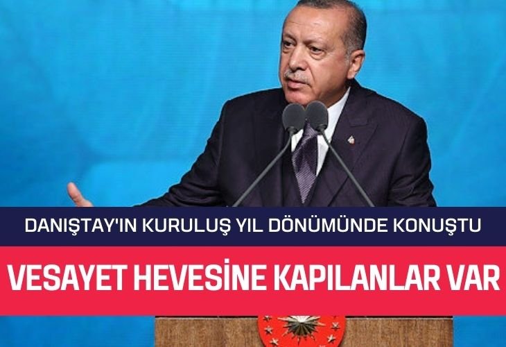 Erdoğan: Hala vesayet dönemlerinin heveslerine kapılanlar var