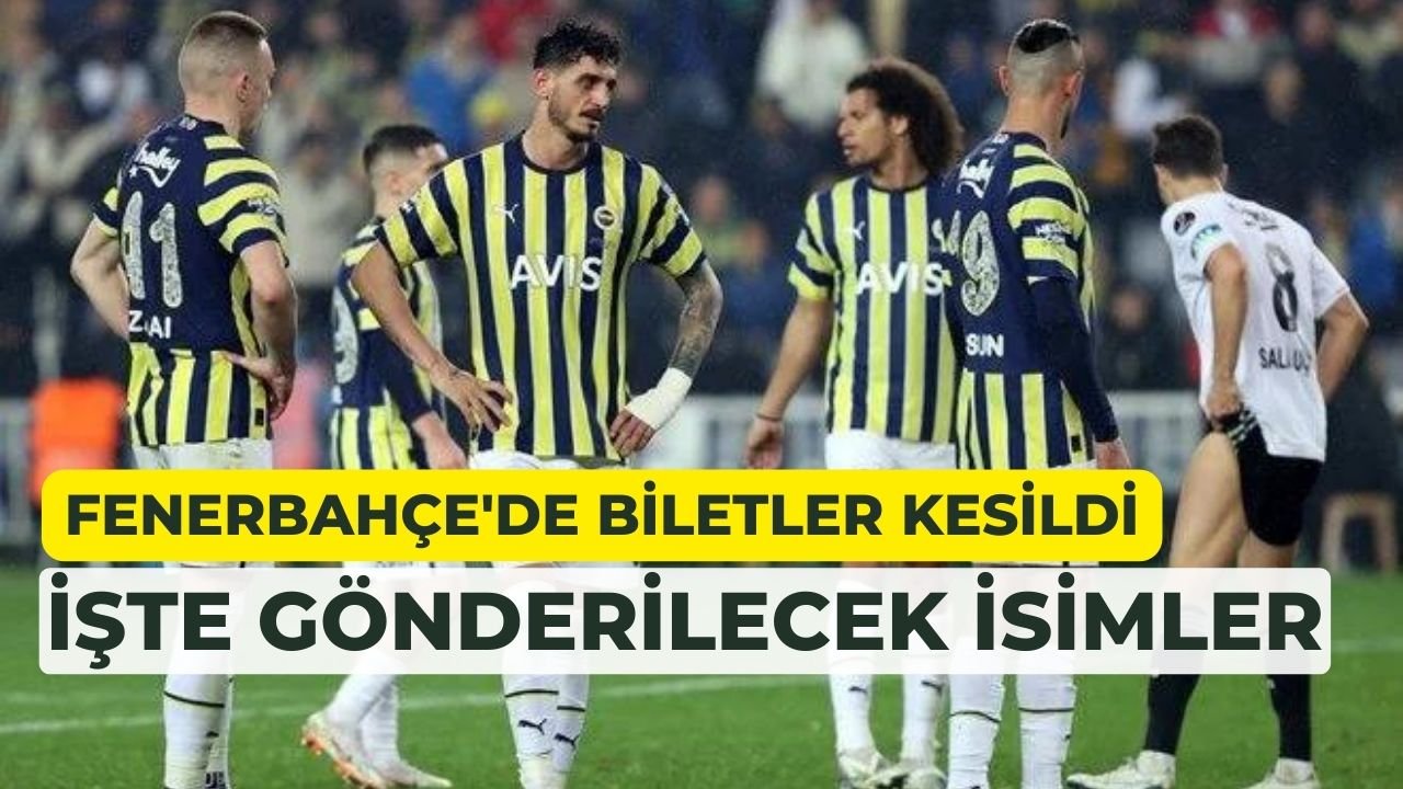 İşte Fenerbahçe'de gönderilecek yabancı futbolcular