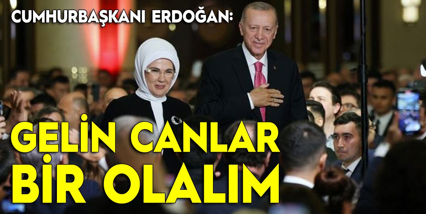 Beştepe'de tarihi gün! Erdoğan'dan önemli mesajlar
